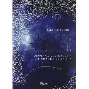 La “lode” dell’asimmetria di Marcelo Gleiser