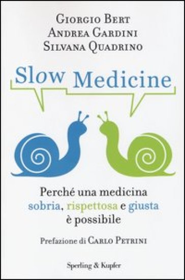 La strategia della lumaca