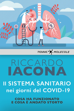 Iacona Covid coronavirus cosa è successo libro inchiesta